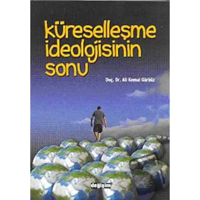 Küreselleşme İdeolojisinin Sonu