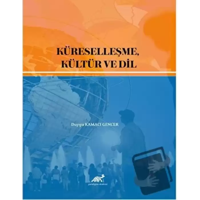 Küreselleşme, Kültür ve Dil