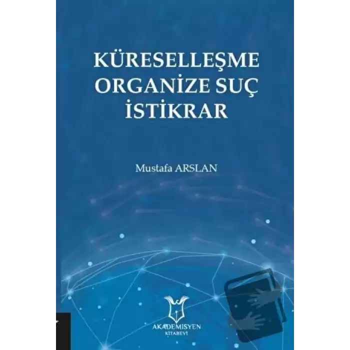 Küreselleşme Organize Suç İstikrar