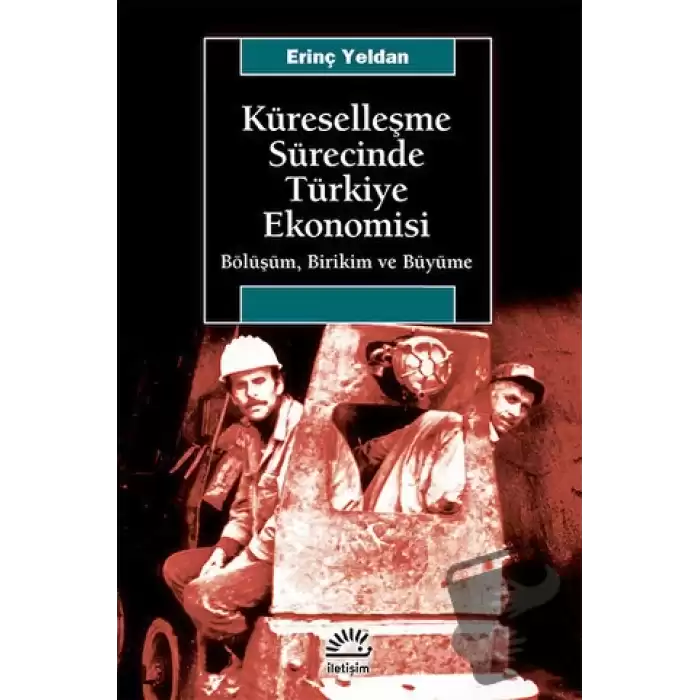 Küreselleşme Sürecinde Türkiye Ekonomisi