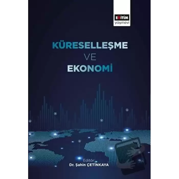 Küreselleşme ve Ekonomi