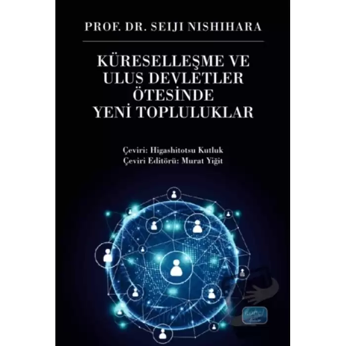 Küreselleşme ve Ulus Devletler Ötesinde Yeni Topluluklar