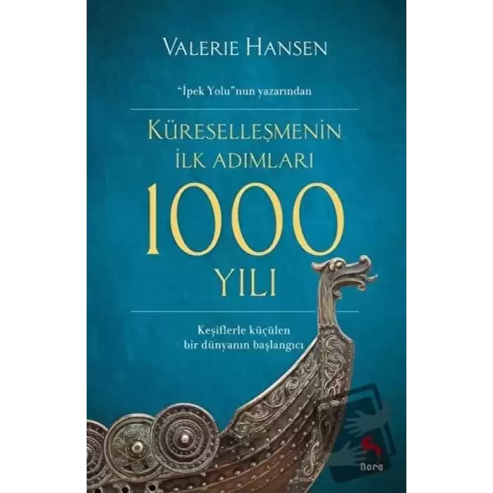 Küreselleşmenin İlk Adımları 1000 Yılı