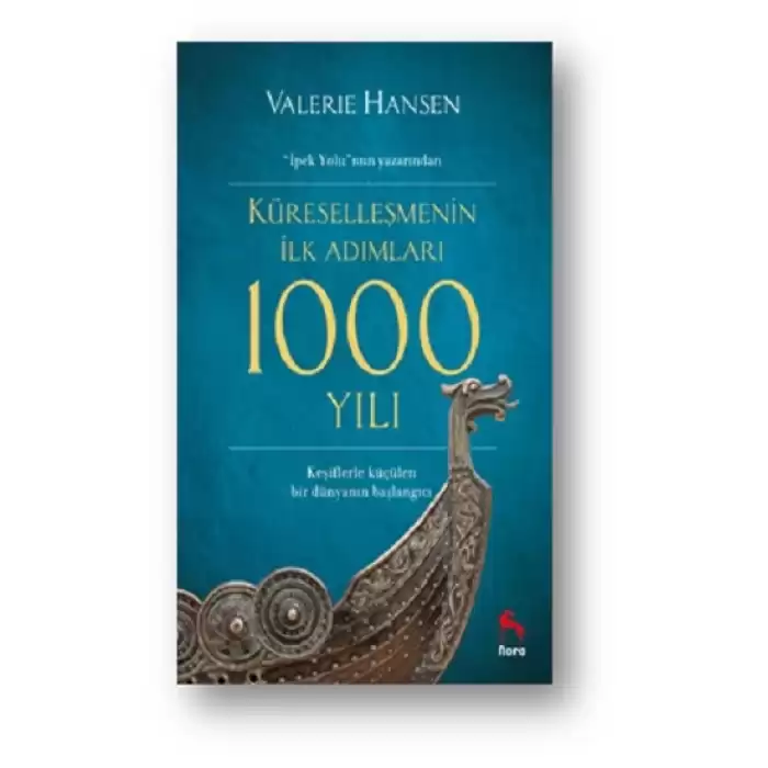 Küreselleşmenin İlk Adımları 1000 Yılı