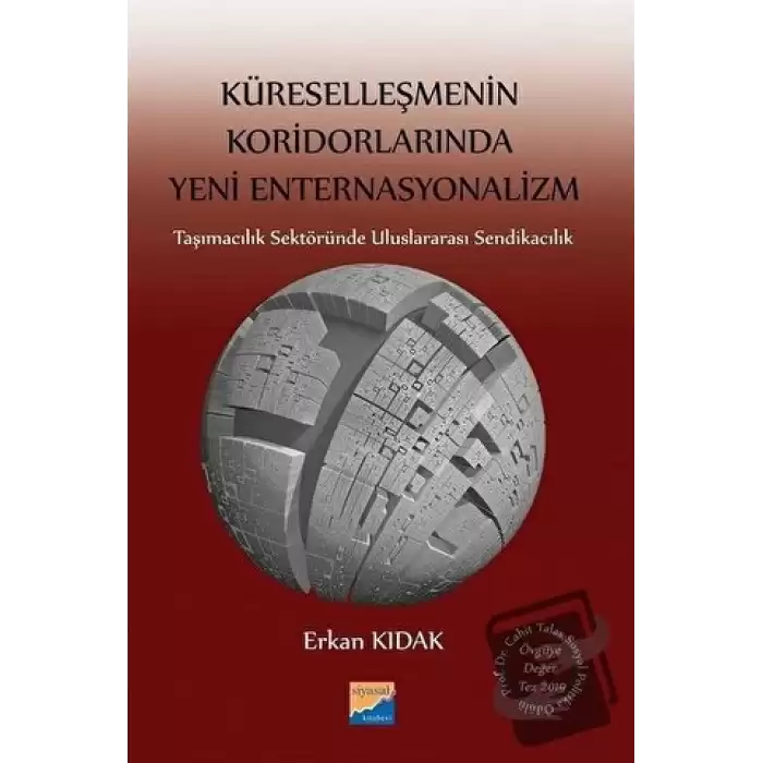 Küreselleşmenin Koridorlarında Yeni Enternasyonalizm