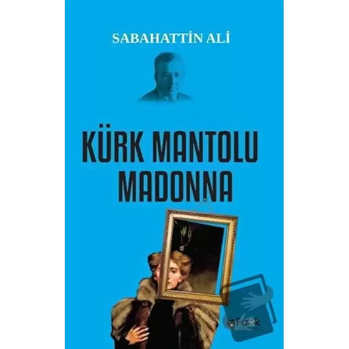 Kürk Mantolu Madonna