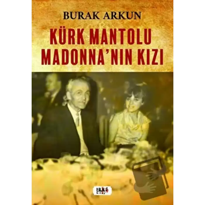 Kürk Mantolu Madonnanın Kızı