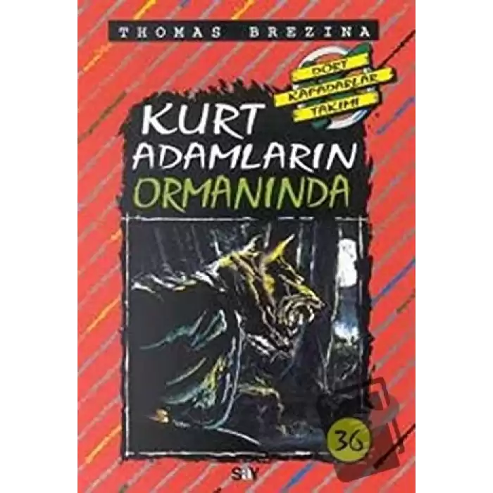 Kurt Adamların Ormanında