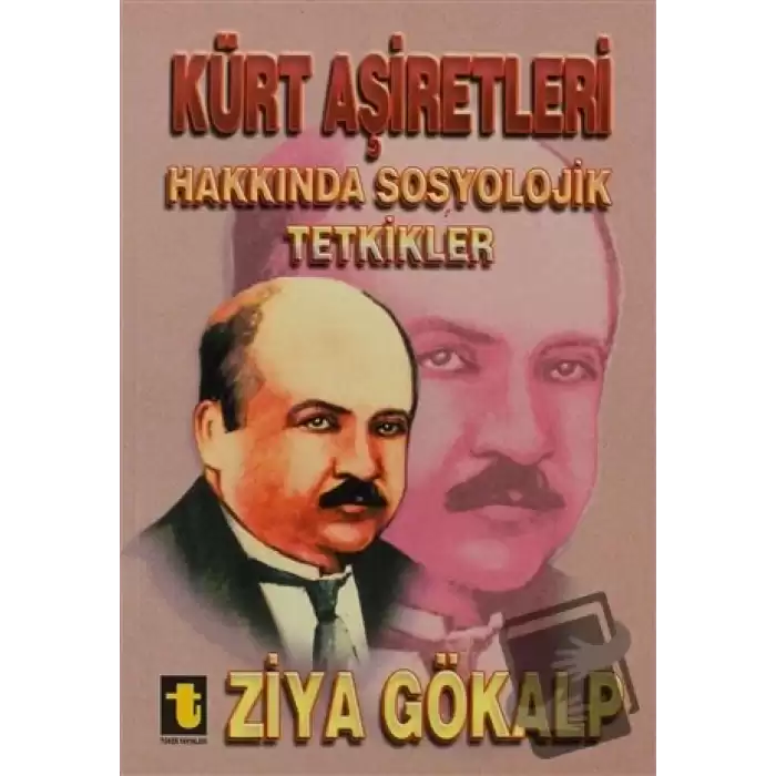 Kürt Aşiretleri Hakkında Sosyolojik Tetkikler