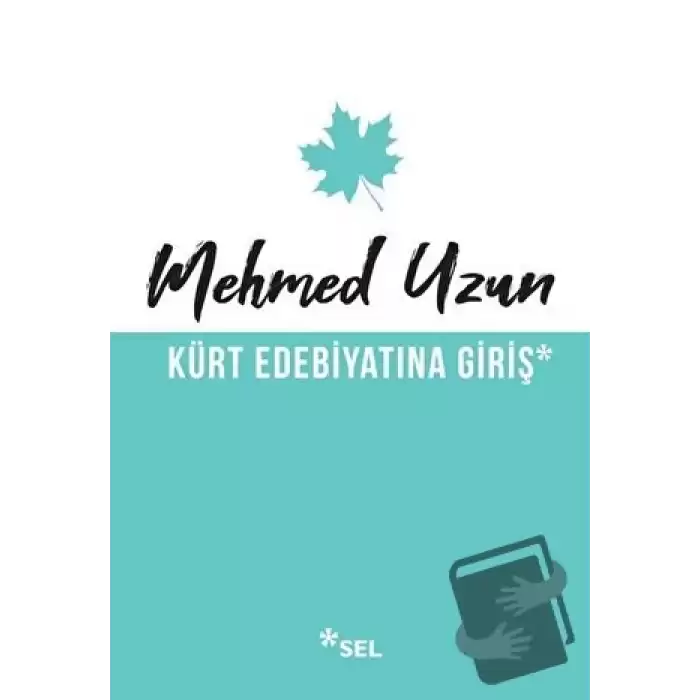 Kürt Edebiyatına Giriş