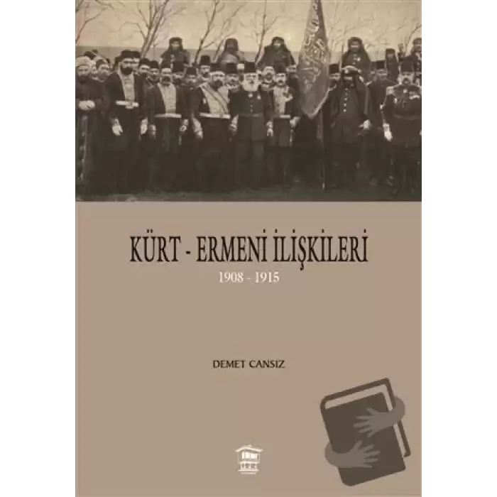 Kürt-Ermeni İlişkileri