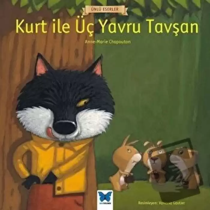 Kurt ile Üç Yavru Tavşan