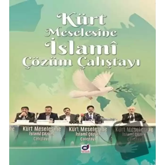 Kürt Meselesine İslami Çözüm Çalıştayı