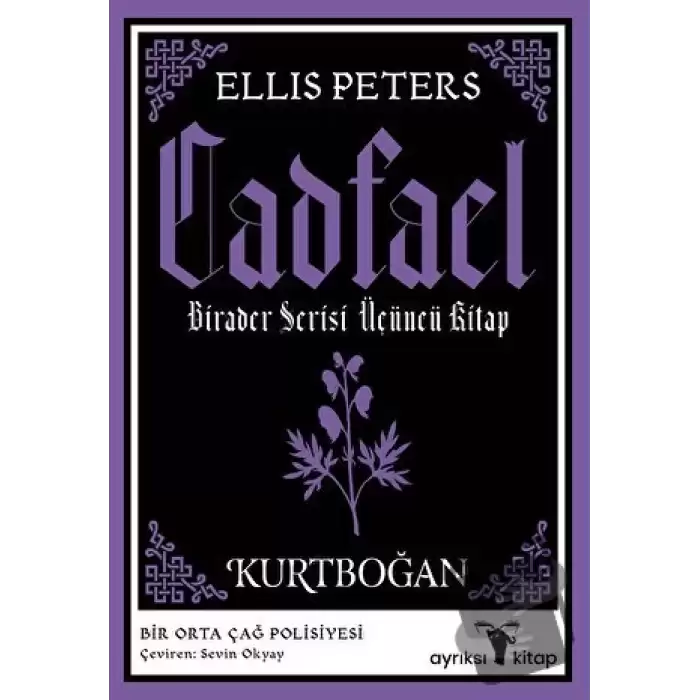 Kurtboğan - Cadfael Birader Serisi Üçüncü Kitap