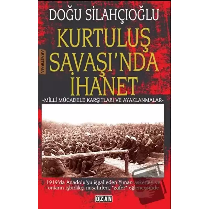 Kurtuluş Savaşında İhanet