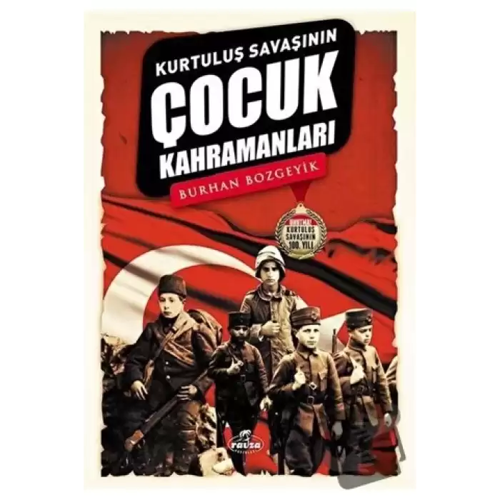 Kurtuluş Savaşının Çocuk Kahramanları