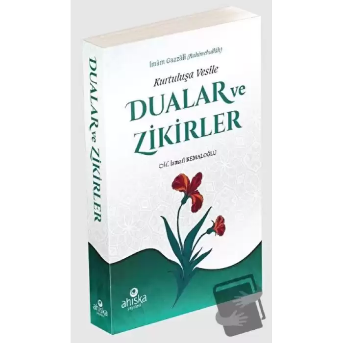 Kurtuluşa Vesile Dualar ve Zikirler