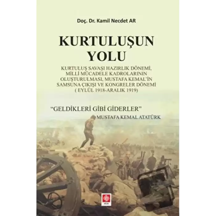 Kurtuluşun Yolu