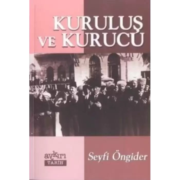 Kuruluş ve Kurucu