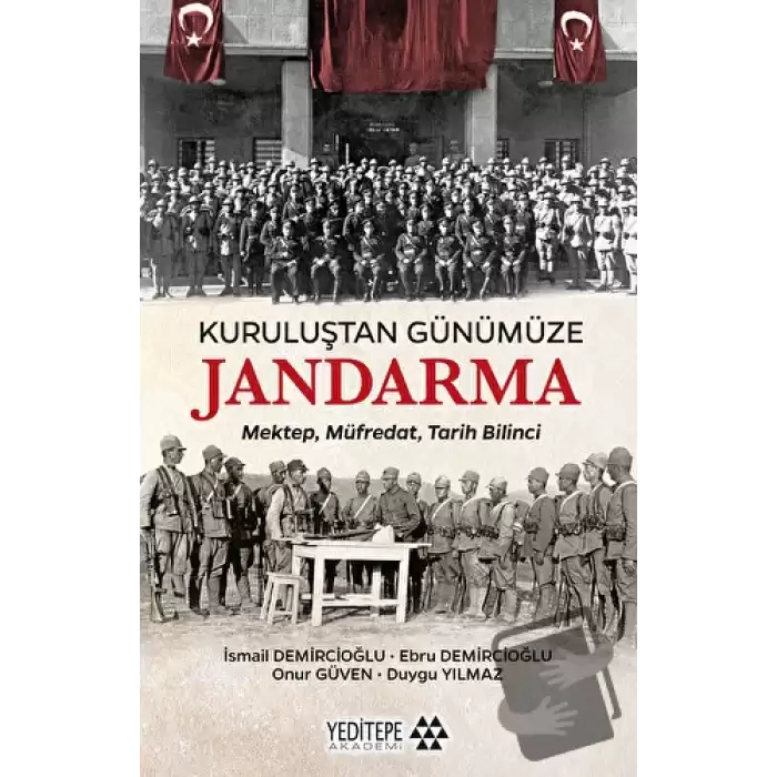 Kuruluştan Günümüze Jandarma