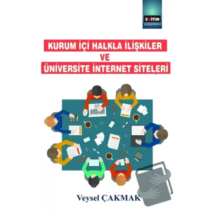 Kurum İçi Halkla İlişkiler ve Üniversite İnternet Siteleri