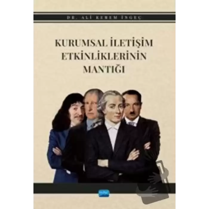 Kurumsal İletişim Etkinliklerinin Mantığı