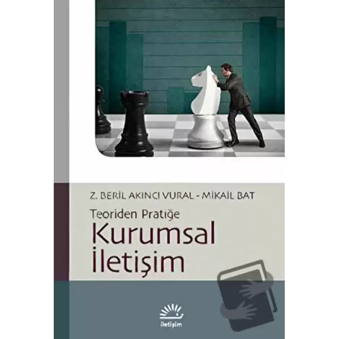 Kurumsal İletişim: Teoriden Pratiğe