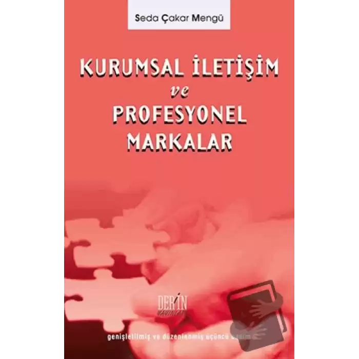 Kurumsal İletişim Yönetimi ve Profesyonel Markalar