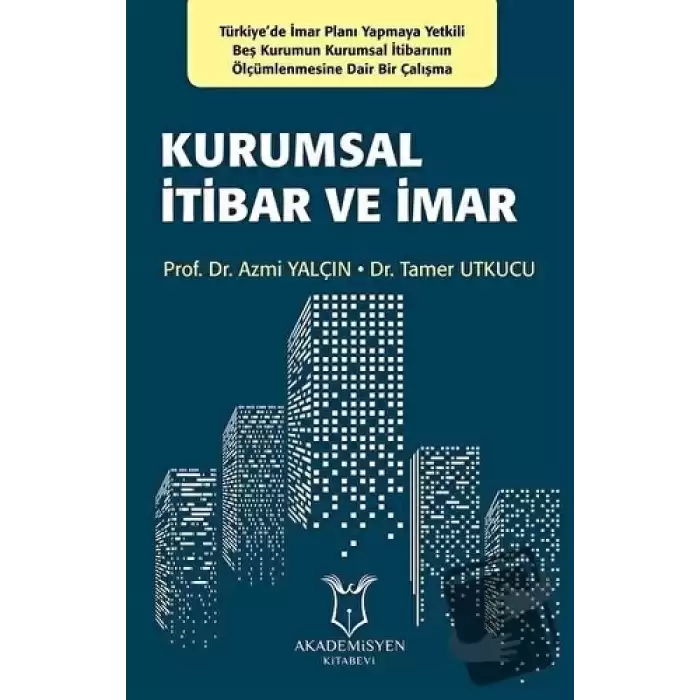 Kurumsal İtibar ve İmar