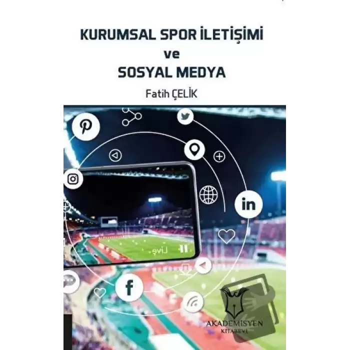 Kurumsal Spor İletişimi ve Sosyal Medya