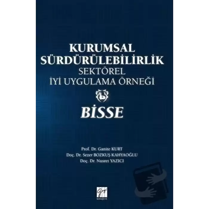 Kurumsal Sürdürülebilirlik Sektörel İyi Uygulama Örneği - Bisse