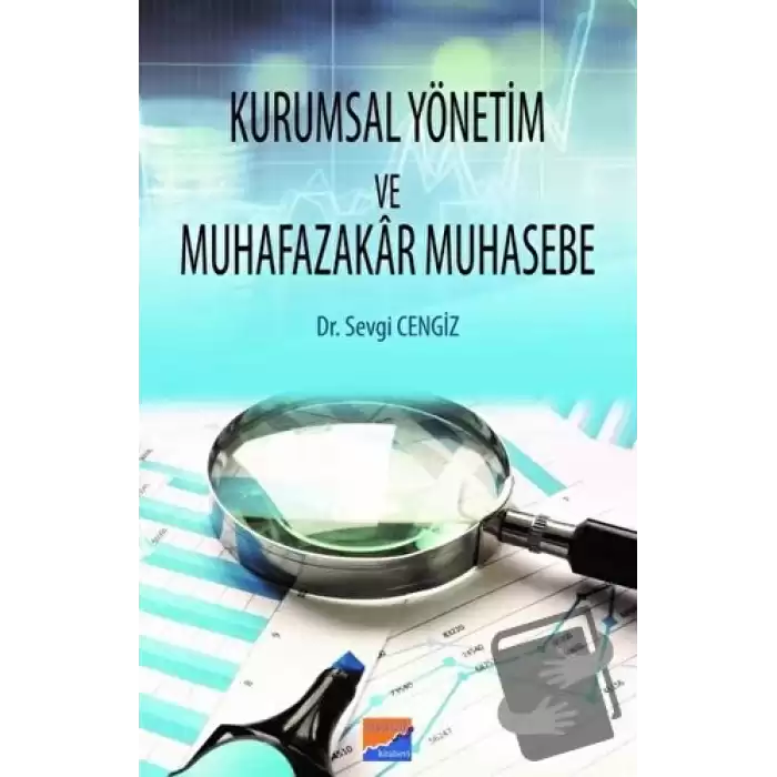 Kurumsal Yönetim ve Muhafazakar Muhasebe