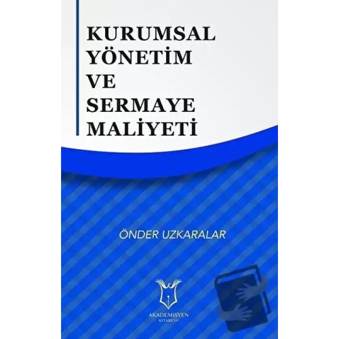 Kurumsal Yönetim ve Sermaye Maliyeti