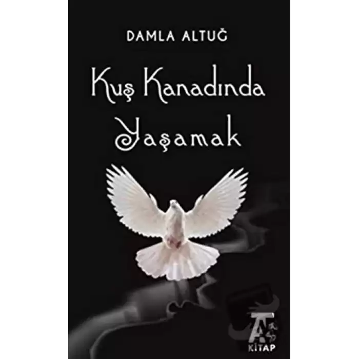 Kuş Kanadında Yaşamak