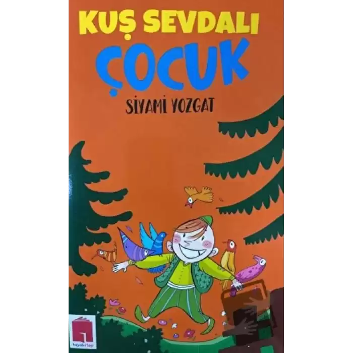 Kuş Sevdalı Çocuk