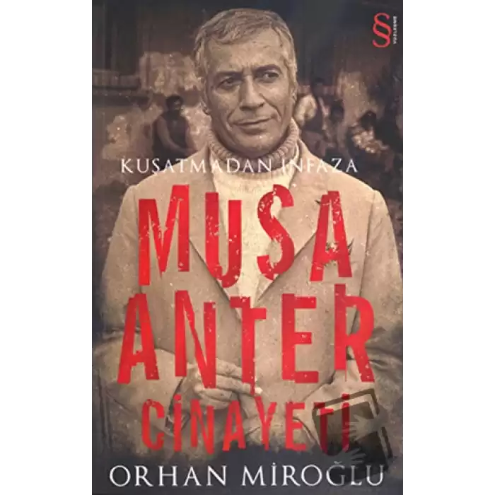 Kuşatmadan İnfaza Musa Anter Cinayeti