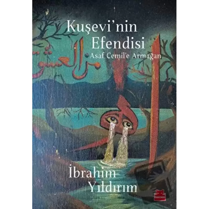 Kuşevinin Efendisi