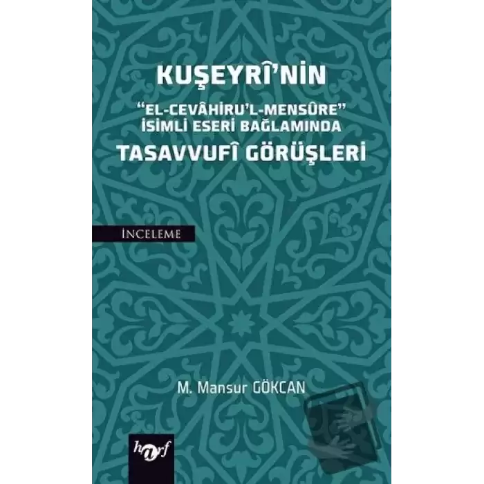 Kuşeyrinin Tasavvufi Görüşleri