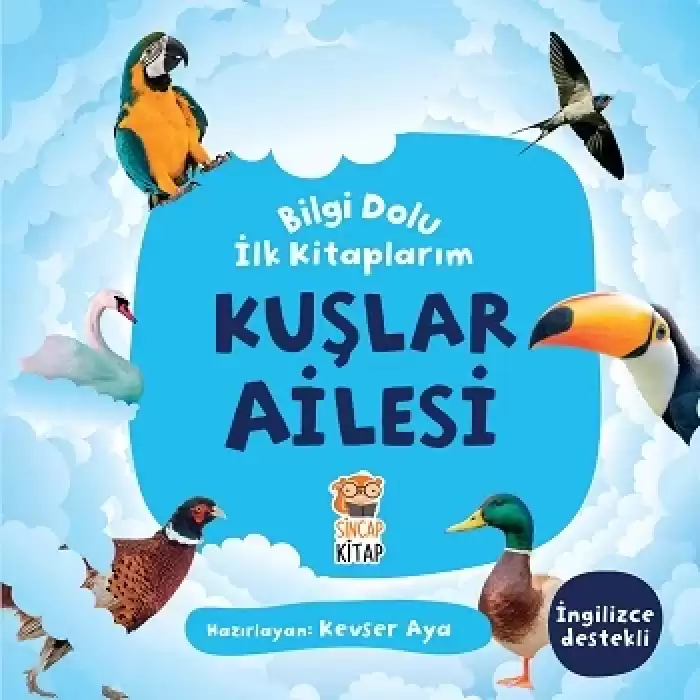 Kuşlar Ailesi - Bilgi Dolu İlk Kitaplarım