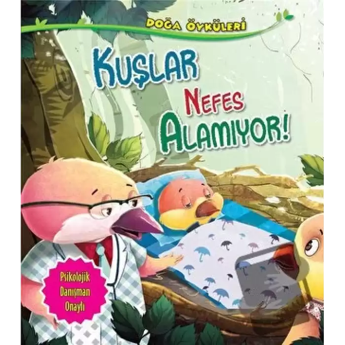 Kuşlar Nefes Alamıyor