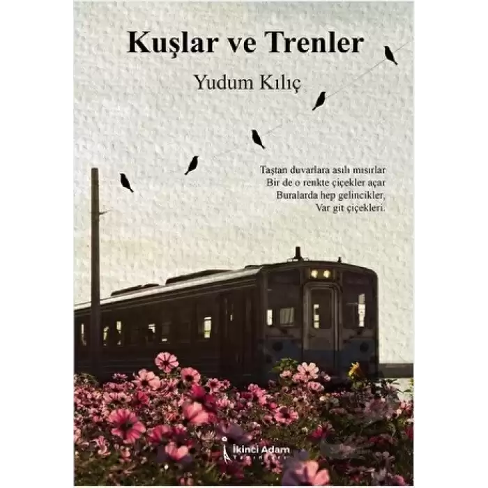 Kuşlar ve Trenler