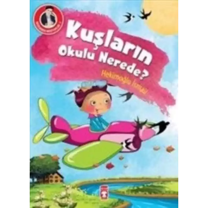 Kuşların Okulu Nerede?