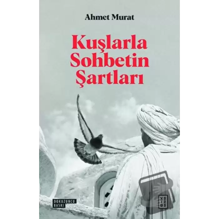 Kuşlarla Sohbetin Şartları