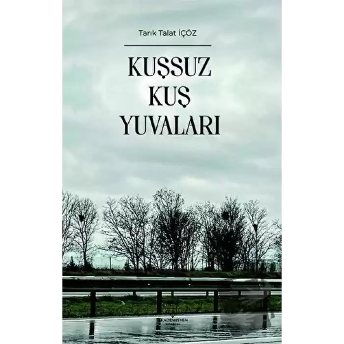 Kuşsuz Kuş Yuvaları