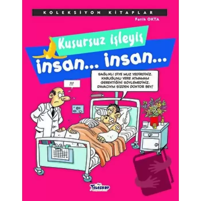 Kusursuz İşleyiş İnsan... İnsan...