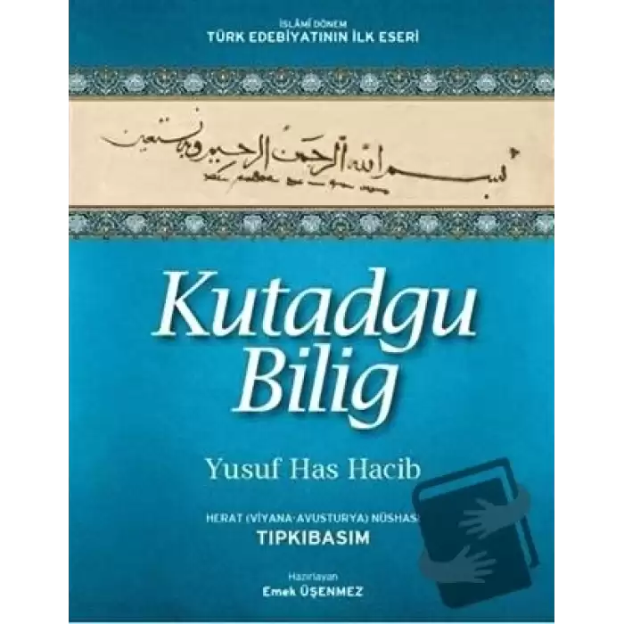 Kutadgu Bilig Herat (Viyana-Avusturya) Nüshası