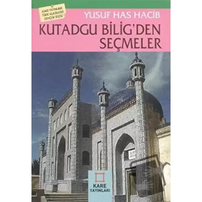 Kutadgu Bilig’den Seçmeler