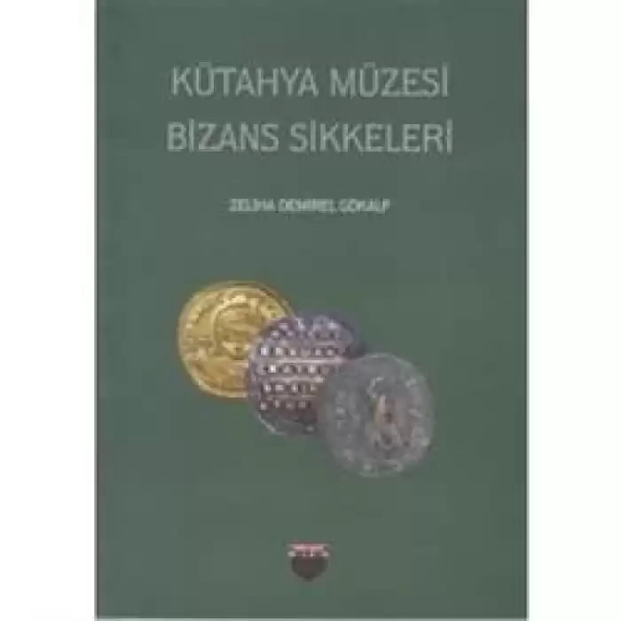 Kütahya Müzesi Bizans Sikkeleri