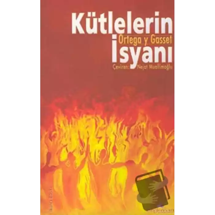 Kütlelerin İsyanı