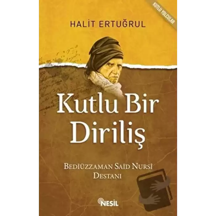 Kutlu Bir Diriliş